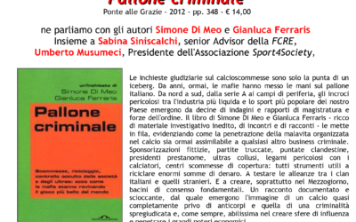 20 MARZO: PRESENTAZIONE DEL LIBRO “PALLONE CRIMINALE” A MILANO